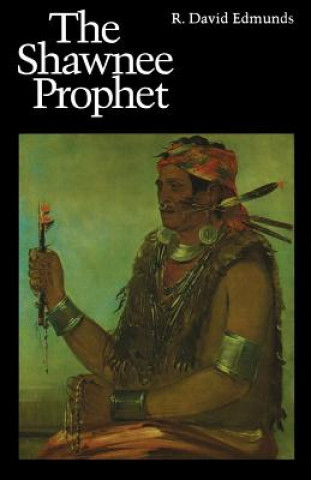 Carte Shawnee Prophet R. David Edmunds