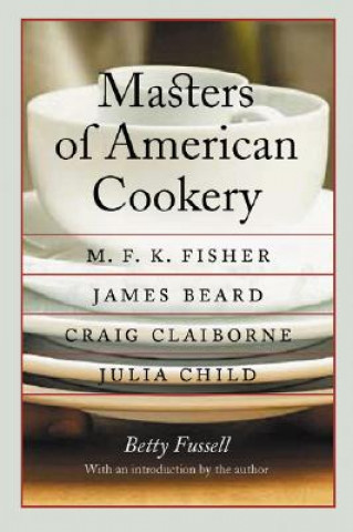 Carte Masters of American Cookery Betty Fussel