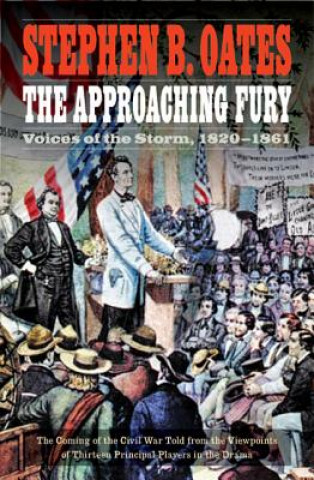 Livre Approaching Fury Stephen B. Oates