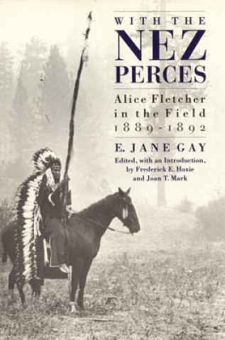 Buch With the Nez Perces E.Jane Gay