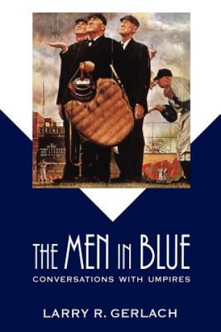 Carte Men in Blue Larry R. Gerlach