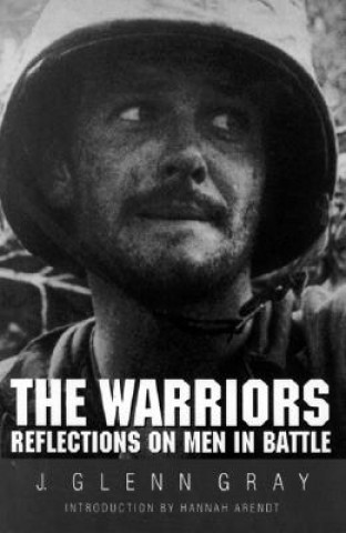 Книга Warriors J.Glenn Gray
