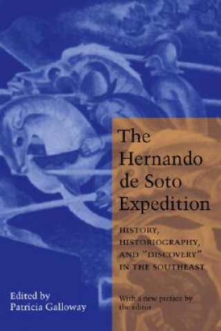 Carte Hernando de Soto Expedition Patricia Galloway