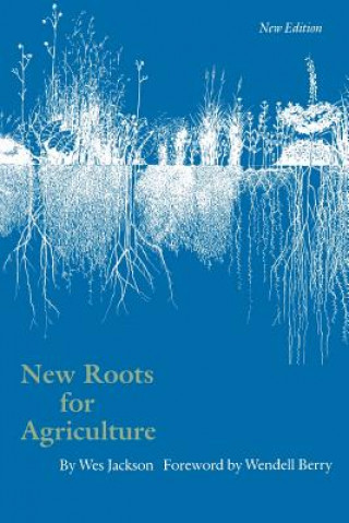 Book New Roots for Agriculture Wes Jackson