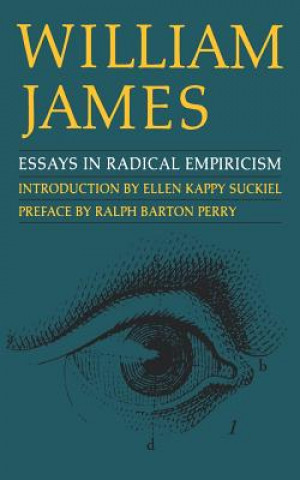Könyv Essays in Radical Empiricism William James