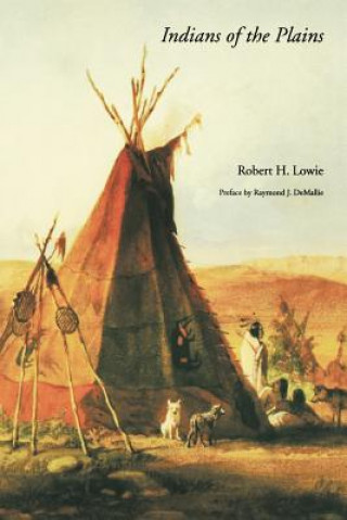 Kniha Indians of the Plains Robert H. Lowie