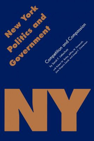 Kniha New York Politics and Government Sarah F. Liebschutz