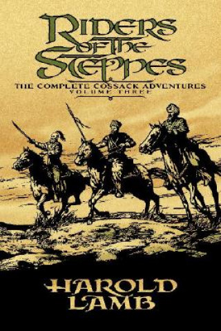 Kniha Riders of the Steppes Harold Lamb