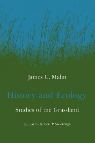 Könyv History and Ecology James C. Malin