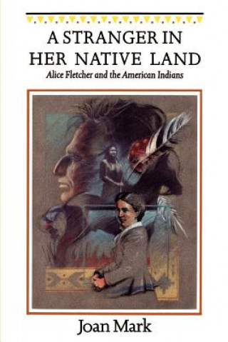 Carte Stranger in Her Native Land Joan T. Mark