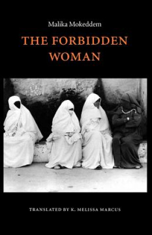 Book Forbidden Woman Malika Mokeddem