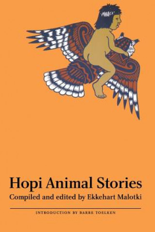 Könyv Hopi Animal Stories Barre Toelken