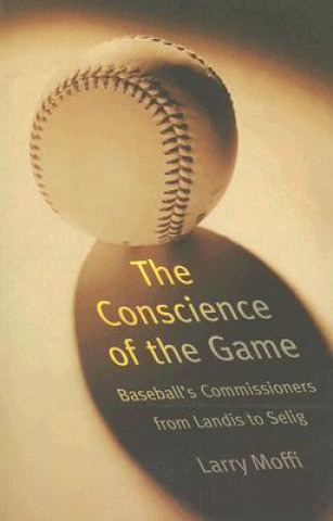 Kniha Conscience of the Game Larry Moffi