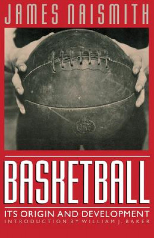 Książka Basketball James Naismith