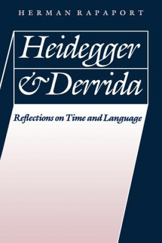 Buch Heidegger and Derrida Herman Rapaport