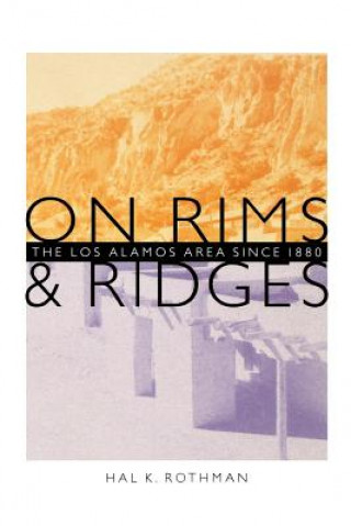 Buch On Rims and Ridges Hal Rothman