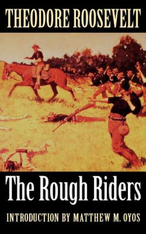 Kniha Rough Riders Theodore Roosevelt