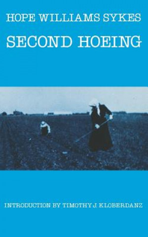 Книга Second Hoeing Hope Williams Sykes