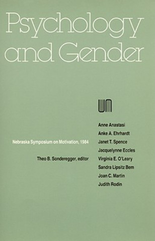 Książka Nebraska Symposium on Motivation, 1984, Volume 32 Nebraska Symposium