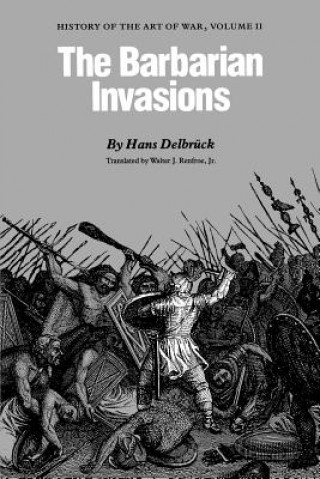 Carte Barbarian Invasions Hans Delbruck