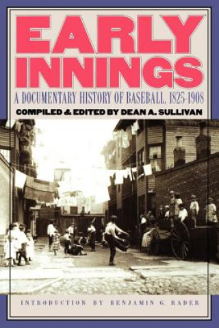 Libro Early Innings Dean A. Sullivan