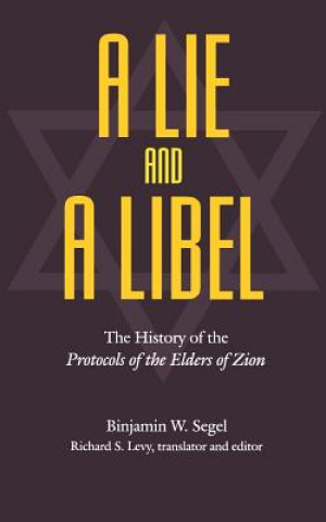 Livro Lie and a Libel Binjamin W. Segel