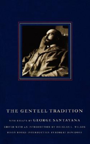 Kniha Genteel Tradition George Santayana