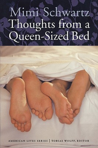 Kniha Thoughts from a Queen-Sized Bed Mimi Schwartz