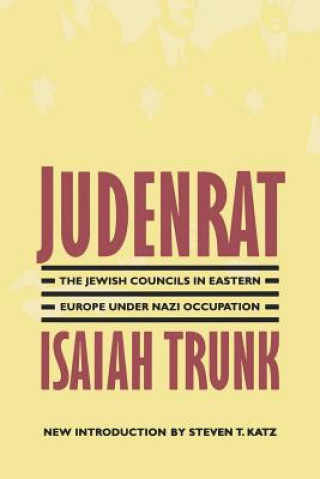 Könyv Judenrat Isaiah Trunk