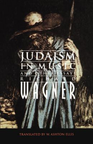 Carte Judaism in Music and Other Essays Richard Wagner
