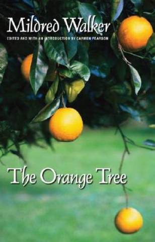 Buch Orange Tree Mildred Walker