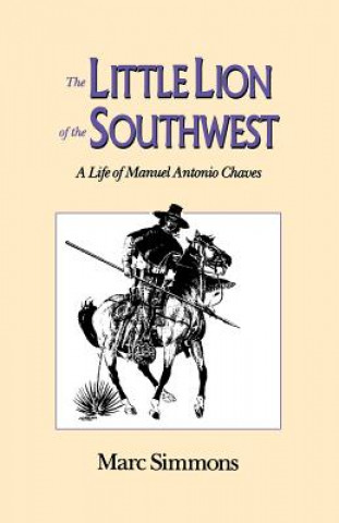 Buch Little Lion of the Southwest Marc Simmons