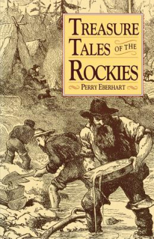 Buch Treasure Tales Of Rockies Perry Eberhart