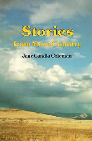 Kniha Stories from Mesa Country Jane Candia Coleman