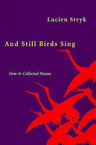 Carte And Still Birds Sing Lucien Stryk