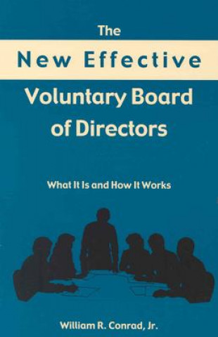 Könyv New Effective Voluntary Board of Directors William R. Conrad