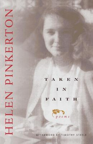 Könyv Taken In Faith Helen Pinkerton