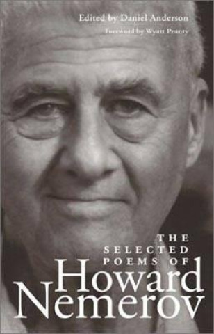 Książka Selected Poems of Howard Nemerov Howard Nemerov