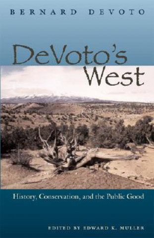 Книга DeVoto's West Bernard de Voto
