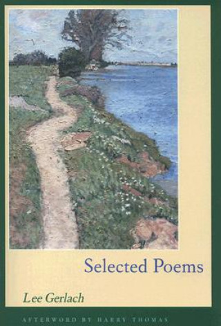 Libro Selected Poems Lee Gerlach