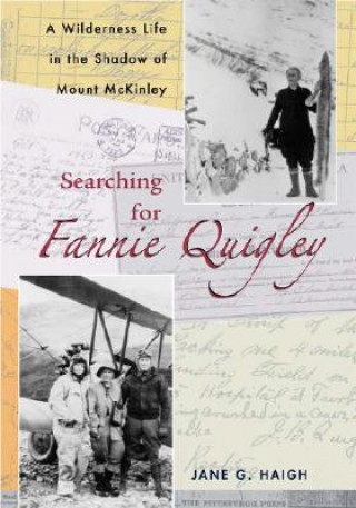 Carte Searching for Fannie Quigley Jane G. Haigh
