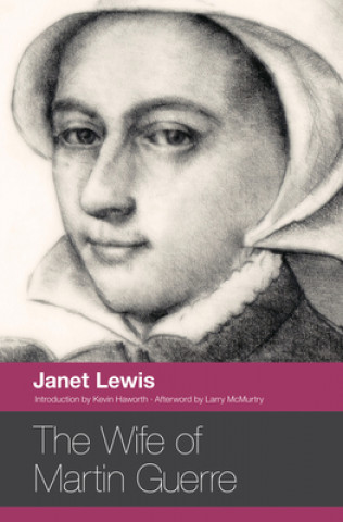 Libro Wife of Martin Guerre Janet Lewis