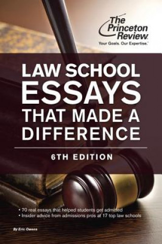 Carte Law School Essays That Made a Difference, 6th Edition Princeton Review