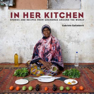 Kniha In Her Kitchen Gabriele Galimberti