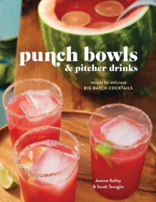Könyv Punch Bowls and Pitcher Drinks Clarkson Potter
