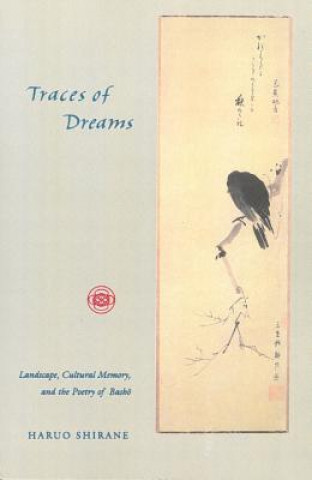 Carte Traces of Dreams Haruo Shirane