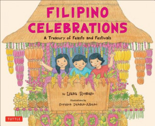 Könyv Filipino Celebrations Liana Romulo