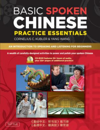 Kniha Basic Spoken Chinese Practice Essentials Cornelius C. Kubler