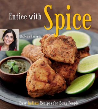 Kniha Entice with Spice Shubhra Ramineni