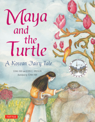 Kniha Maya and the Turtle John C. Stickler